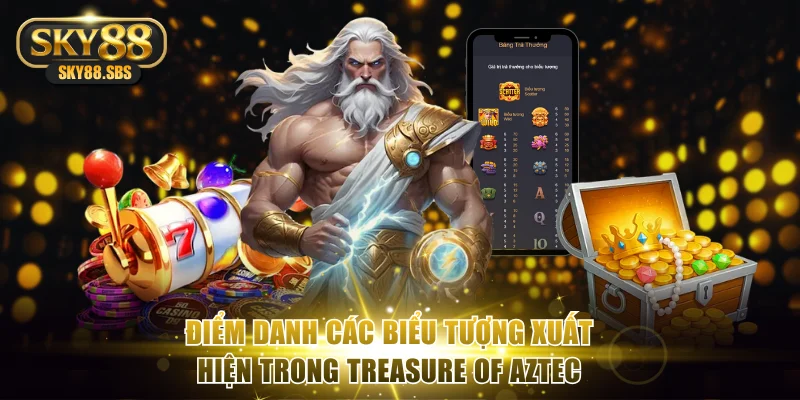 Điểm danh các biểu tượng xuất hiện trong Treasure of Aztec