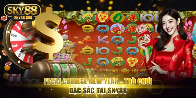 Facai Chinese New Year